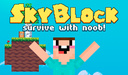 Skyblock Survive With Noob!