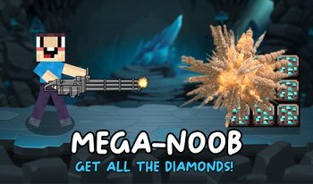 Mega-Noob: Get all the diamonds!