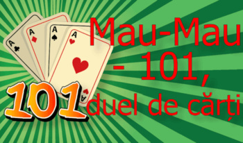 Mau-Mau - 101, duel de cărți