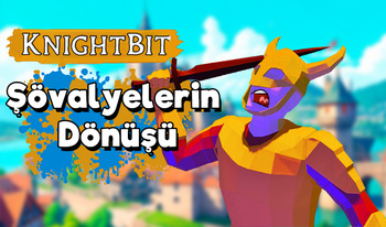 KnightBit: Şövalyelerin Dönüşü