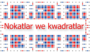 Nokatlar we kwadratlar