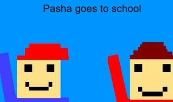 Pasha goes to school