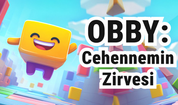 Obby: Cehennemin Zirvesi