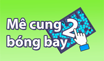 Mê cung bóng bay 2