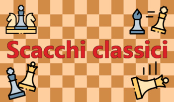 Scacchi classici