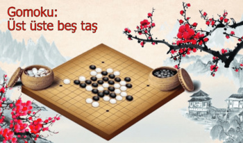 Gomoku: Üst üste beş taş