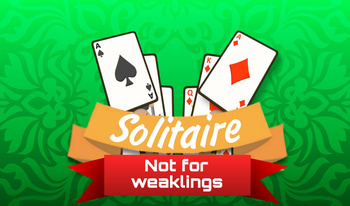 Solitaire: Not for weaklings