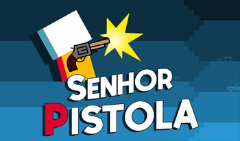 Senhor Pistola