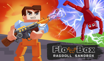 Flow Box: Ragdoll Sandbox