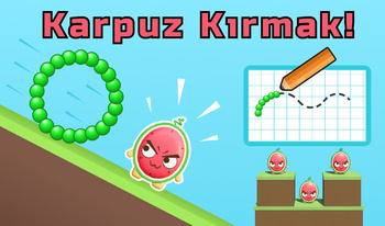 Karpuz Kırmak!