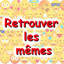 Retrouver les mêmes