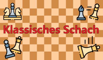 Klassisches Schach