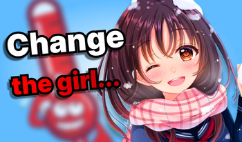 Change the girl...