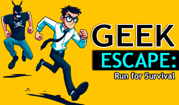 Geek Escape: Run for Survival