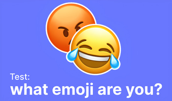 Test: what emoji are you?