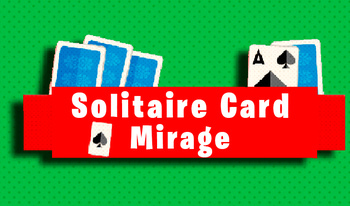 Solitaire Card Mirage