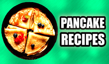 Pancake recipes