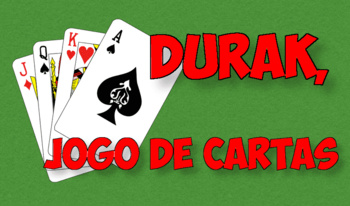 Durak, jogo de cartas