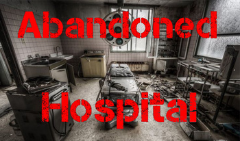 Abandoned Hospital